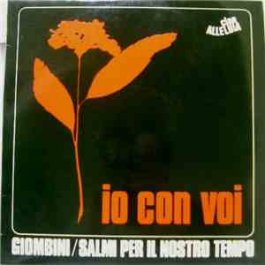 Clan Alleluia / Giombini - Io Con Voi / Anche Tu Vedrai