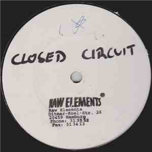 Closed Circuit - Closed Circuit EP