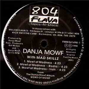 Danja Mowf - Mowf Of Madness