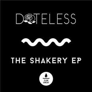 Dateless - The Shakery EP