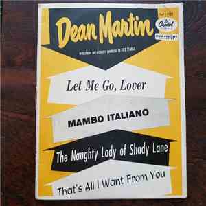 Dean Martin - Let Me Go, Lover