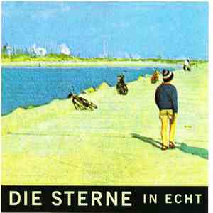 Die Sterne - In Echt