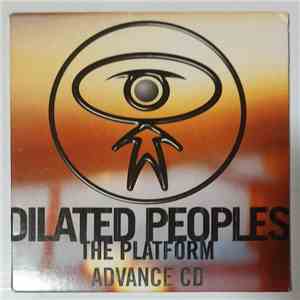 Dilated Peoples - The Platform Advance CD