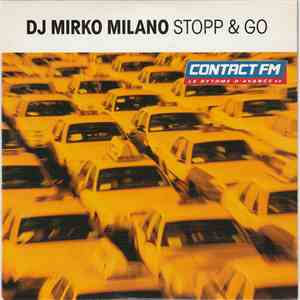 DJ Mirko Milano - Stopp & Go