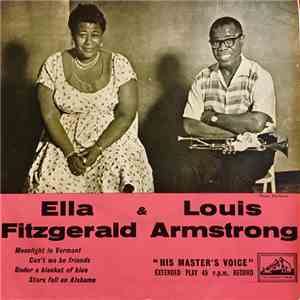 Ella Fitzgerald & Louis Armstrong - Moonlight In Vermont / Can't We Be Frie ...