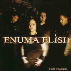 Enuma Elish - A shine of darkness