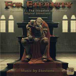 Etostone - For Eternity Episode 1: The Invasion of Lurania