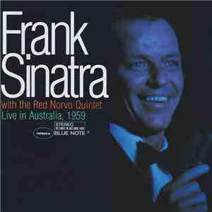 Frank Sinatra With The Red Norvo Quintet - Live In Australia, 1959