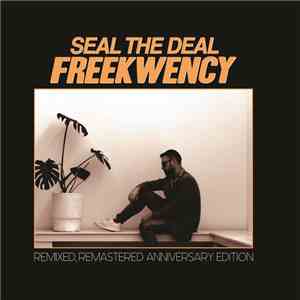 Freekwency - Seal The Deal