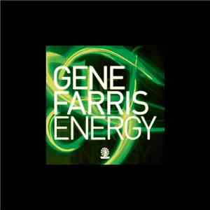 Gene Farris - Energy