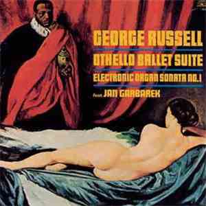 George Russell - Othello Ballet Suite / Electronic Organ Sonata No. 1