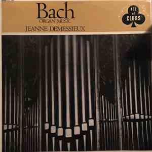 Jeanne Demessieux - Bach - Organ Music