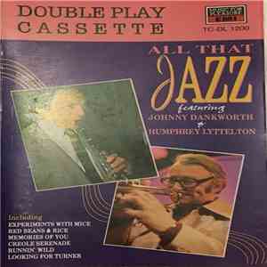 John Dankworth, Humphrey Lyttelton - All That Jazz