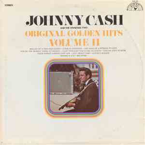 Johnny Cash And The Tennessee Two - Original Golden Hits Volume II