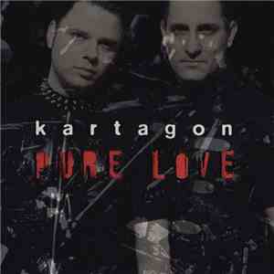 Kartagon - Pure Love