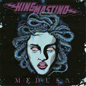 King Mastino - Medusa