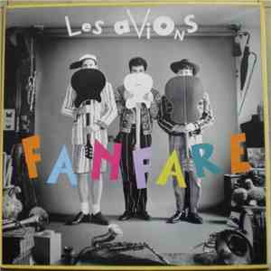 Les Avions - Fanfare