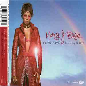 Mary J Blige Featuring Ja Rule - Rainy Dayz