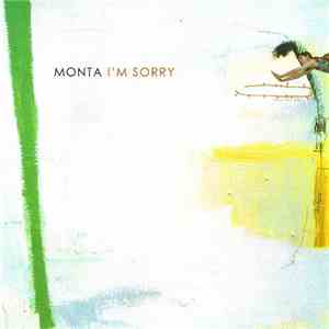 Monta - I'm Sorry