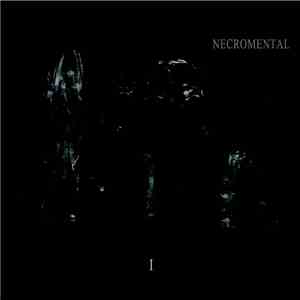 Necromental - I