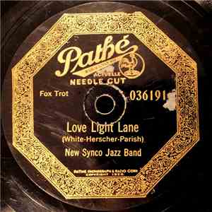 New Synco Jazz Band / Palace Garden Orchestra - Love Light Lane / One Week Ago