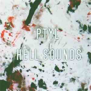 PTYL - Hell Sounds