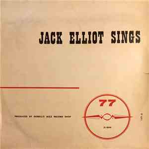 Ramblin' Jack Elliott - Jack Elliot Sings