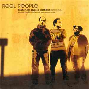 Reel People Featuring Angela Johnson - In The Sun