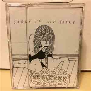 Slutever - Sorry I'm Not Sorry