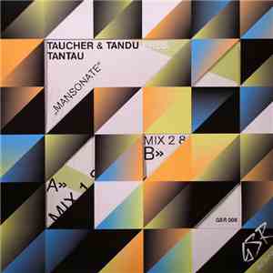 Taucher & Tandu Pres. Tantau - Mansonate