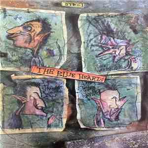 The Blue Hearts  - The Blue Hearts