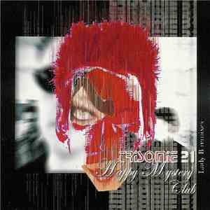 Trisomie 21 - Happy Mystery Club - Lady B Remixes