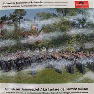 Various - Célèbres Marches de Compositeurs Suisses