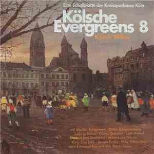 Various - Kölsche Evergreens 8 - Kölner Milieu