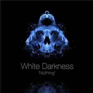 White Darkness - Nothing