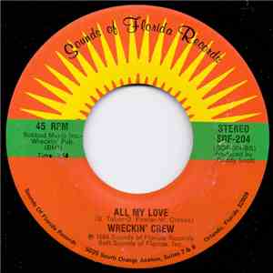 Wreckin' Crew - Walkin' The Line / All My Love