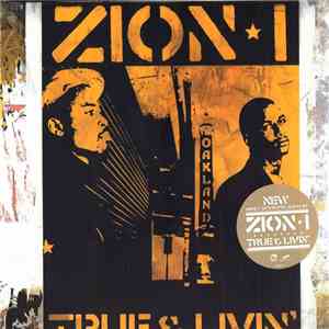 Zion I - True & Livin'