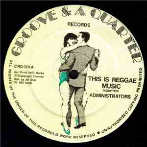 Administrators - This Is Reggae Music