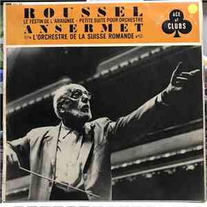 Albert Roussel - Le Festin de L’Araignee, Petite Suite Pour Orchestre