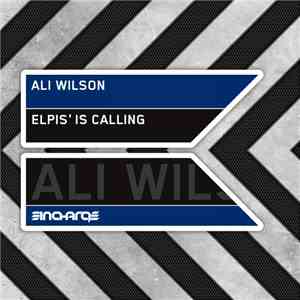 Ali Wilson - Elpis' Is Calling