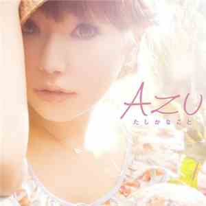 Azu - たしかなこと