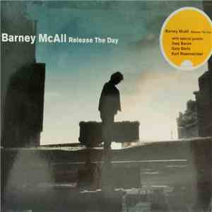 Barney McAll - Release The Day