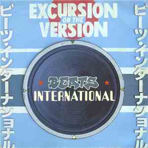 Beats International - Excursion On The Version