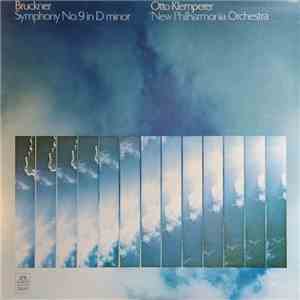 Bruckner / Otto Klemperer, New Philharmonia Orchestra - Symphony No. 9 In D ...