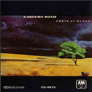 Chris de Burgh - Eastern Wind