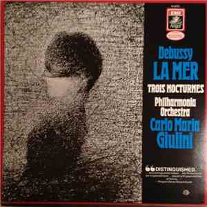 Claude Debussy - Philharmonia Orchestra, Carlo Maria Giulini - La Mer / Tro ...