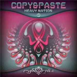 Copy & Paste  - Heavy Nation EP