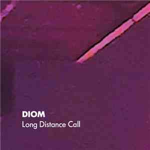 Diom - Long Distance Call
