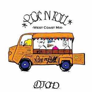 DJ CH.0 - Pick N Roll -West Coast Mix-