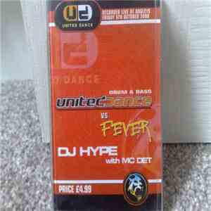 DJ Hype - United Dance VS Fever